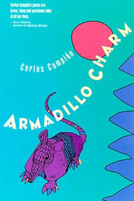Armadillo Charm by Carlos Cumpian, 9781882688098