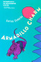 Armadillo Charm by Carlos Cumpian, 9781882688098