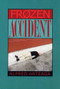 Frozen Accident (Poems) by Alfred Arteaga, 9781882688326