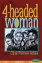 4-Headed Woman by Opal Palmer Adisa, 9781882688463