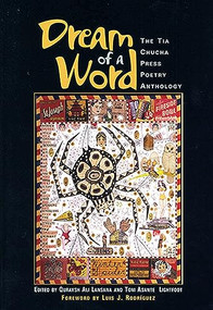 Dream of a Word (The Tia Chucha Press Poetry Anthology) by Quraysh Ali Lansana, Toni Asante Lightfoot, 9781882688302