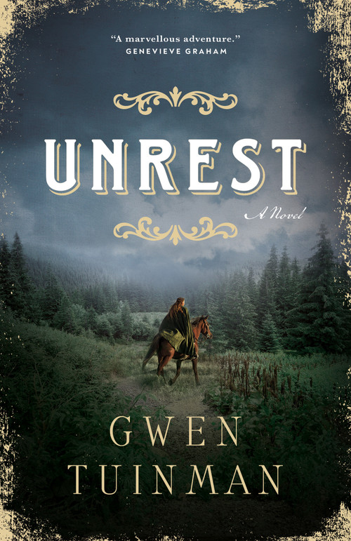 Unrest (A Novel) by Gwen Tuinman, 9781039011489