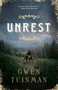 Unrest (A Novel) by Gwen Tuinman, 9781039011489