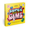 Super Smalls Super Book of Gems (Birthstone Magic, Science, Facts, and Fun) by Super Smalls, Maria Dueñas Jacobs, Bianca Gottesman, 9781454957980