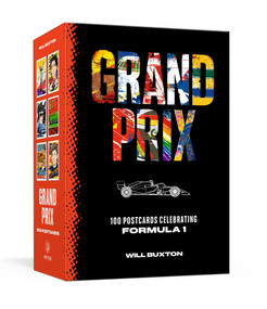 Grand Prix Postcards (100 Postcards Celebrating Formula 1) by Will Buxton, 9798217034383