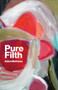 Pure Filth by Aidan Matthews, 9781843518754