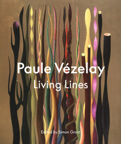Paule Vézelay (Living Lines) by Simon Grant, Simon Grant, 9781848227040