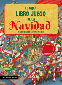 El gran libro juego de la Navidad / The Big Game Book of Christmas (Spanish Edition) (Un libro creado e ilustrado por subi) by Joan "Subi" Subirana, Joan "Subi" Subirana, 9788419898371
