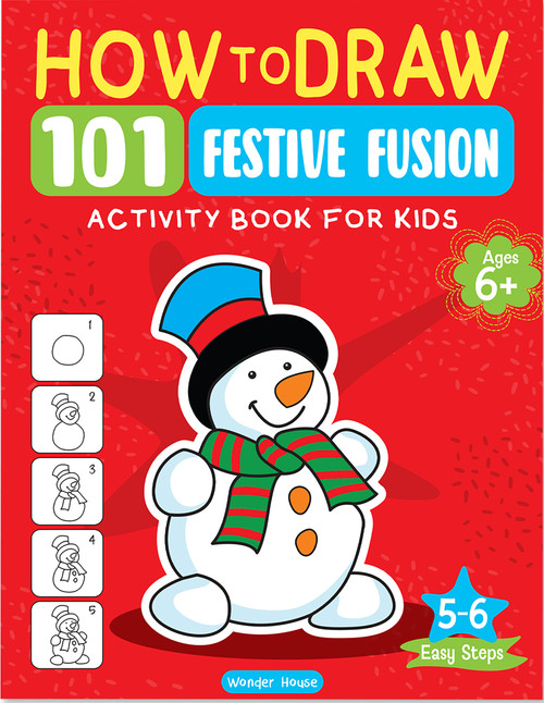 101 Learn to Draw Holiday Time by Wonder House Books, 9789362145918