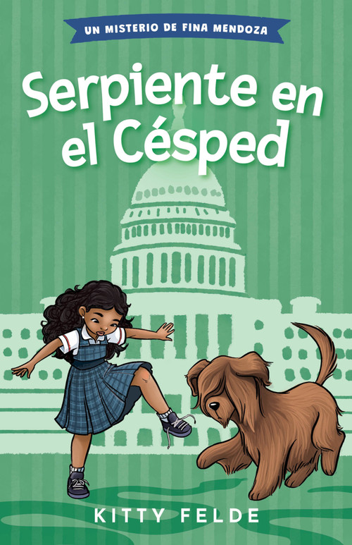 Serpiente en el Césped (Spanish Edition) - 9798989493487 by Kitty Felde, Jorge Flores González, 9798989493487