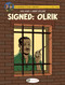 Signed: Olrik by Yves Sente, André Juillard, 9781800441682