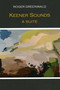 Keener Sounds (A Suite) by Roger Greenwald, Arielle Sandler, 9798991139113