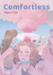 Comfortless by Miguel Vila, Jamie Richards, 9798875001284