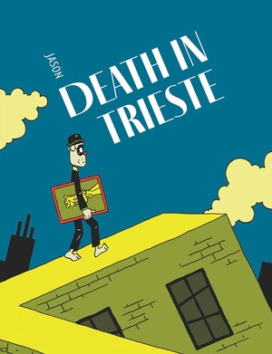 Death in Trieste by Jason, 9798875001253