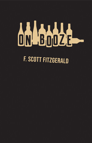 On Booze - 9780811239943 by F. Scott Fitzgerald, 9780811239943