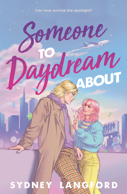Someone to Daydream About by Sydney Langford, 9780374393656