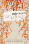 One Word, Six Letters by Adib Khorram, 9781250405555