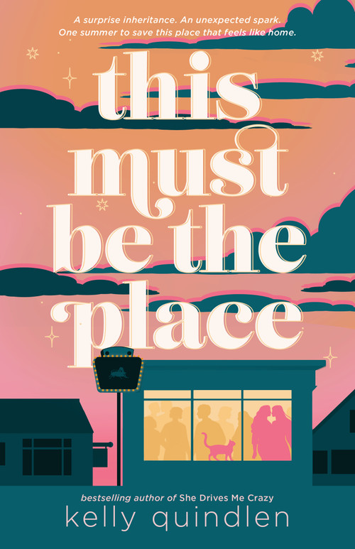 This Must Be the Place - 9781250911063 by Kelly Quindlen, 9781250911063