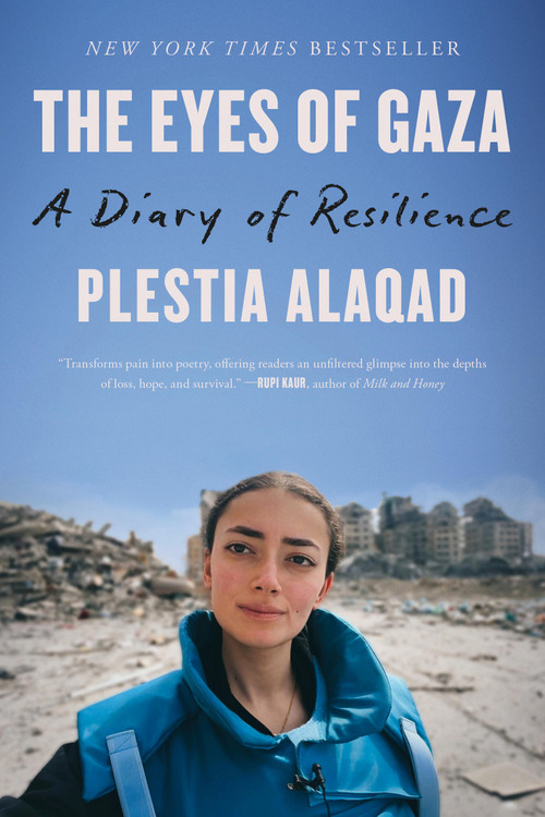 The Eyes of Gaza (A Diary of Resilience) by Plestia Alaqad, 9780316597456