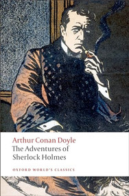 The Adventures of Sherlock Holmes - 9780199536955 by Arthur Conan Doyle, Richard Lancelyn Green, 9780199536955
