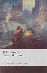 Sons and Lovers - 9780199538881 by D. H. Lawrence, David Trotter, 9780199538881