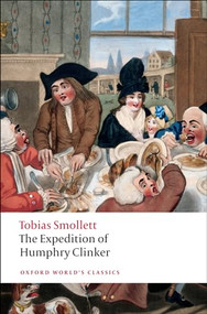 The Expedition of Humphry Clinker - 9780199538980 by Tobias Smollett, Lewis M. Knapp, Paul-Gabriel Boucé, 9780199538980