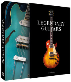Legendary Guitars (Explore the World's Most Legendary Guitars) by Julien Bitoun, 9781788406321