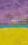 Perception (A Very Short Introduction) by Brian Rogers, 9780198791003