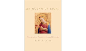 An Ocean of Light (Contemplation, Transformation, and Liberation) by Martin Laird, 9780199379941