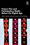 9.5mm Film and Participatory Media Before the Digital Age by Annamaria Motrescu-Mayes, Zoë Viney Burgess, 9781032970943