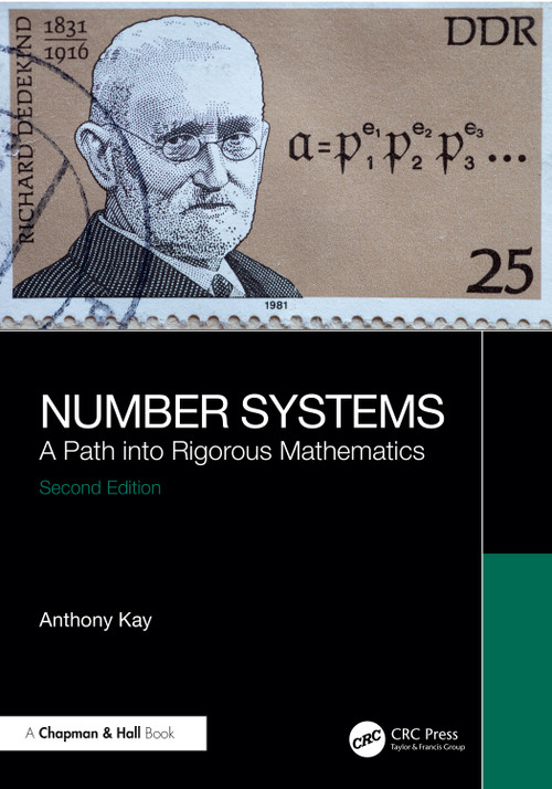 Number Systems (A Path into Rigorous Mathematics) - 9781032988238 by Anthony Kay, 9781032988238