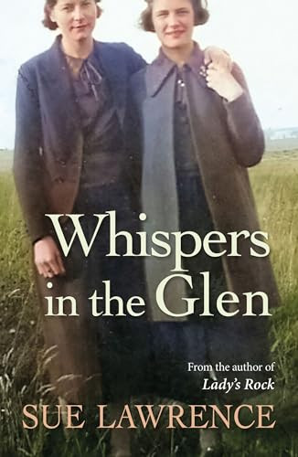 Whispers in the Glen by Sue Lawrence, 9781916812437
