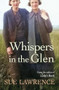 Whispers in the Glen by Sue Lawrence, 9781916812437