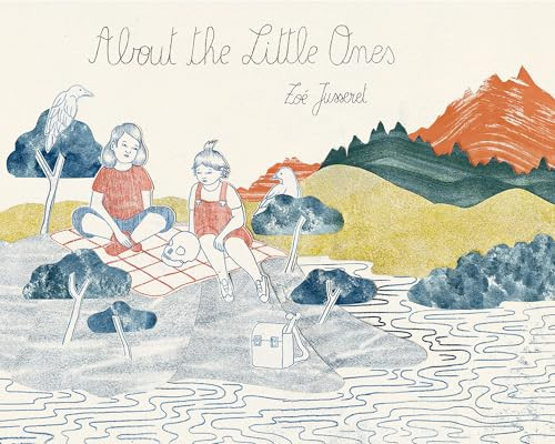 About the Little Ones by Zoé Jusseret, 9781772621129