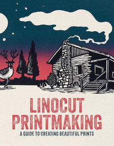 Linocut Printmaking (A guide to creating beautiful prints) by Gareth Barnes, Esther van Dam, Anna Hermsdorf, 3dtotal Publishing, 9781915992208