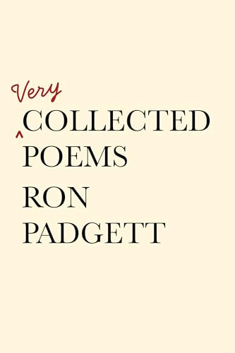 Very Collected Poems by Ron Padgett, 9781566897433