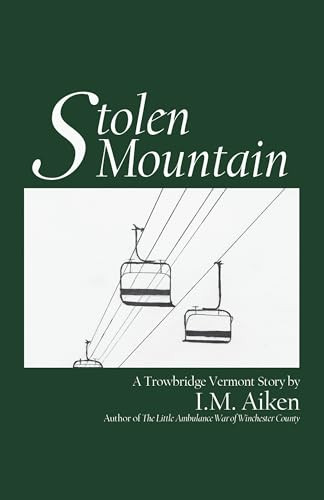Stolen Mountain by I.M. Aiken, 9781963511284