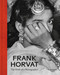 India-Pakistan (The birth of a photographer) by Frank Horvat, Frank Horvat, Peter Pfrunder, Karine Lisbonne, 9783969002025