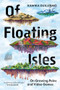 Of Floating Isles (On Growing Pains and Video Games) by Kawika Guillermo, 9781834050065