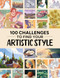 100 Challenges to Find Your Artistic Style by 3dtotal Publishing, 9781915992260