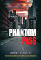 Phantom Pass by Andre M. Louw, 9781960803375