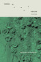 GREEN OF ALL HEADS by Aracelis Girmay, 9781960145710