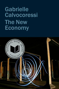 The New Economy by Gabrielle Calvocoressi, 9781556597213