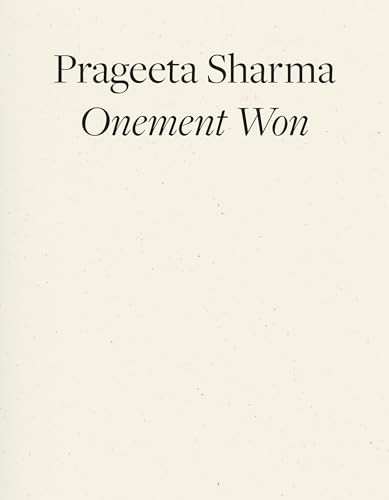Onement Won by Prageeta Sharma, 9798891060357