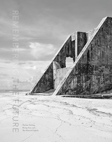 Mark Klett and William L. Fox: Marshall Islands by Mark Klett, William L. Fox, 9798890181275