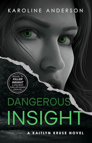 Dangerous Insight by Karoline Anderson, 9781963511178
