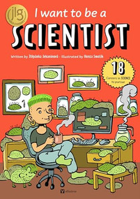 I Want to Be a Scientist by Stepanka Sekaninova, Jan Smolik, 9788000075747