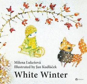 White Winter by Milena Lukesova, Jan Kudlacek, 9788000076201