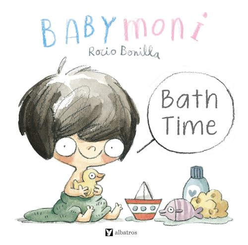 Babymoni: Bath Time by Rocio Bonilla, Rocio Bonilla, 9788000076096