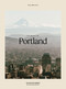 The Weekender Portland - 9789198941104 - 9789198941104 by Toby Mitchell, 9789198941104